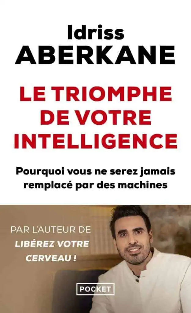 LIVRE le triomphe de votre intelligence - Idriss Aberkane