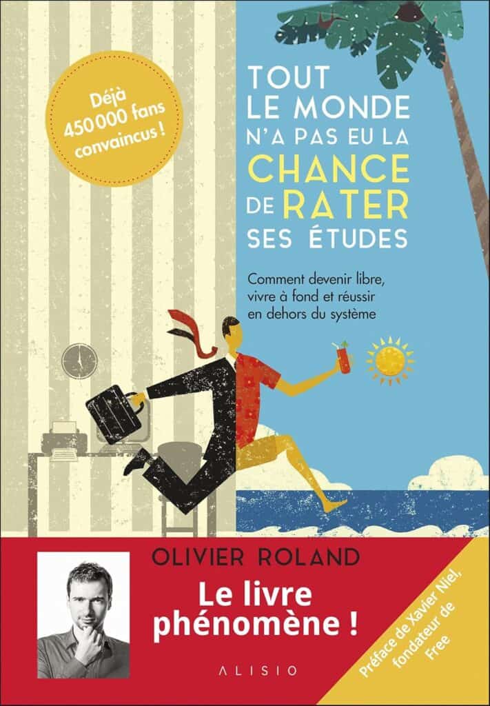 tout le monde n'a pas eu la chance de rater ses études olivier rolland